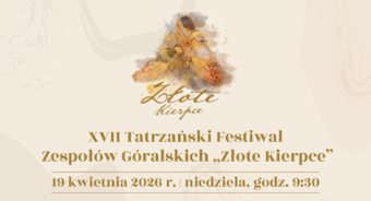 Na Festiwal Złote Kierpce zapraszamy 19 kwietnia